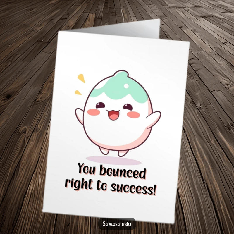 Amusing Free Printable Congratulations Card: A wobbly mochi character bouncing with excitement to celebrate success.